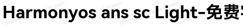 Harmonyos ans sc Light字体转换